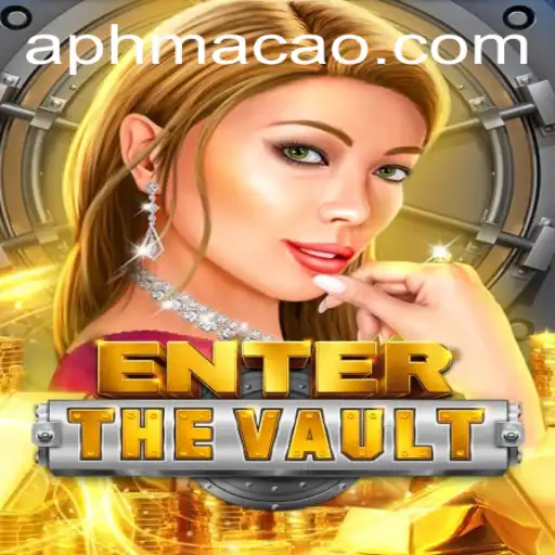 EntertheVault: A Thrilling Adventure in the World of PHMACAO